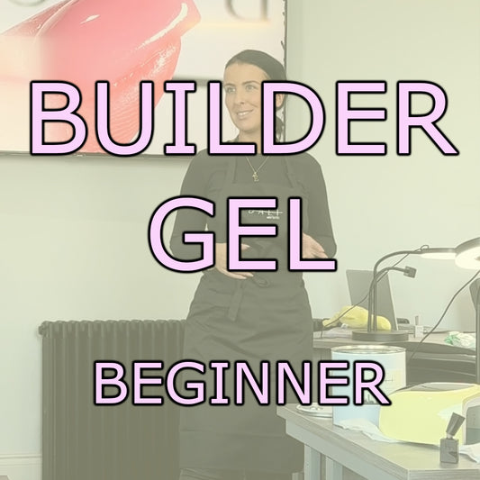 Beginner Builder Gel £200 - Secure Your Place Today